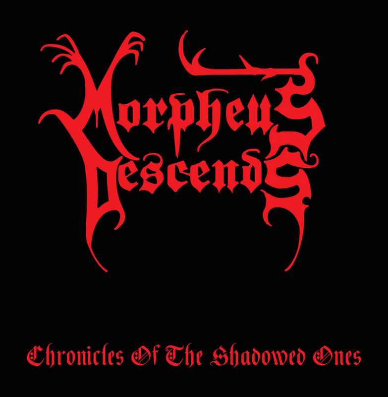 MORPHEUS DESCENDS - Chronicles of the Shadowed Ones Re-Release CD